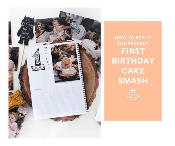 How to style the perfect First Birthday Cake Smash