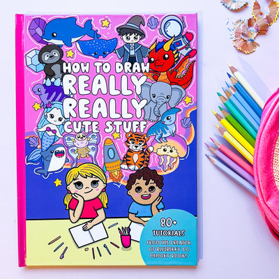 How to Draw Really Really Cute Stuff - Volume 1